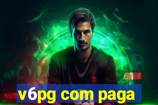 v6pg com paga